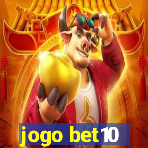 jogo bet10